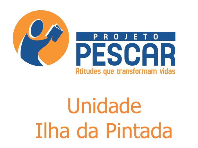Unidade Projeto Pescar Ilha da Pintada - Porto Alegre/RS